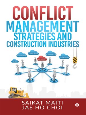 cover image of Conflict Management Strategies and Construction Industries